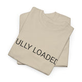 FULLY LOADED TEE BY CULTUREEDIT AVAILABLE IN 13 COLORS