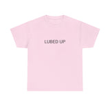 LUBED UP TEE BY CULTUREEDIT AVAILABLE IN 13 COLORS