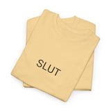 SLUT TEE BY CULTUREEDIT AVAILABLE IN 13 COLORS