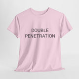 DOUBLE PENETRATION TEE BY CULTUREEDIT AVAILABLE IN 13 COLORS