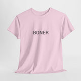 BONER TEE BY CULTUREEDIT AVAILABLE IN 13 COLORS