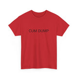 CUM DUMP TEE BY CULTUREEDIT AVAILABLE IN 13 COLORS