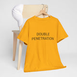 DOUBLE PENETRATION TEE BY CULTUREEDIT AVAILABLE IN 13 COLORS