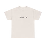 LUBED UP TEE BY CULTUREEDIT AVAILABLE IN 13 COLORS