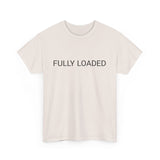 FULLY LOADED TEE BY CULTUREEDIT AVAILABLE IN 13 COLORS