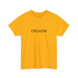 ORGASM TEE BY CULTUREEDIT AVAILABLE IN 13 COLORS