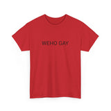 WEHO GAY TEE BY CULTUREEDIT AVAILABLE IN 13 COLORS