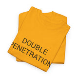 DOUBLE PENETRATION TEE BY CULTUREEDIT AVAILABLE IN 13 COLORS
