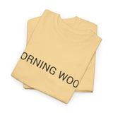 MORNING WOOD TEE BY CULTUREEDIT AVAILABLE IN 13 COLORS