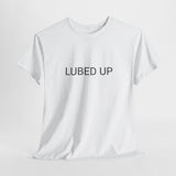 LUBED UP TEE BY CULTUREEDIT AVAILABLE IN 13 COLORS