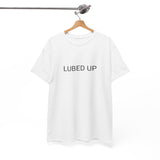 LUBED UP TEE BY CULTUREEDIT AVAILABLE IN 13 COLORS