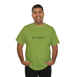 SIT ON IT TEE BY CULTUREEDIT AVAILABLE IN 13 COLORS