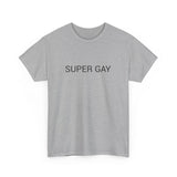 SUPER GAY TEE BY CULTUREEDIT AVAILABLE IN 13 COLORS