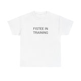 FISTEE IN TRAINING TEE BY CULTUREEDIT AVAILABLE IN 13 COLORS