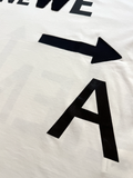 Walter Van Beirendonck WE ARE TEE OVERSIZED WHITE