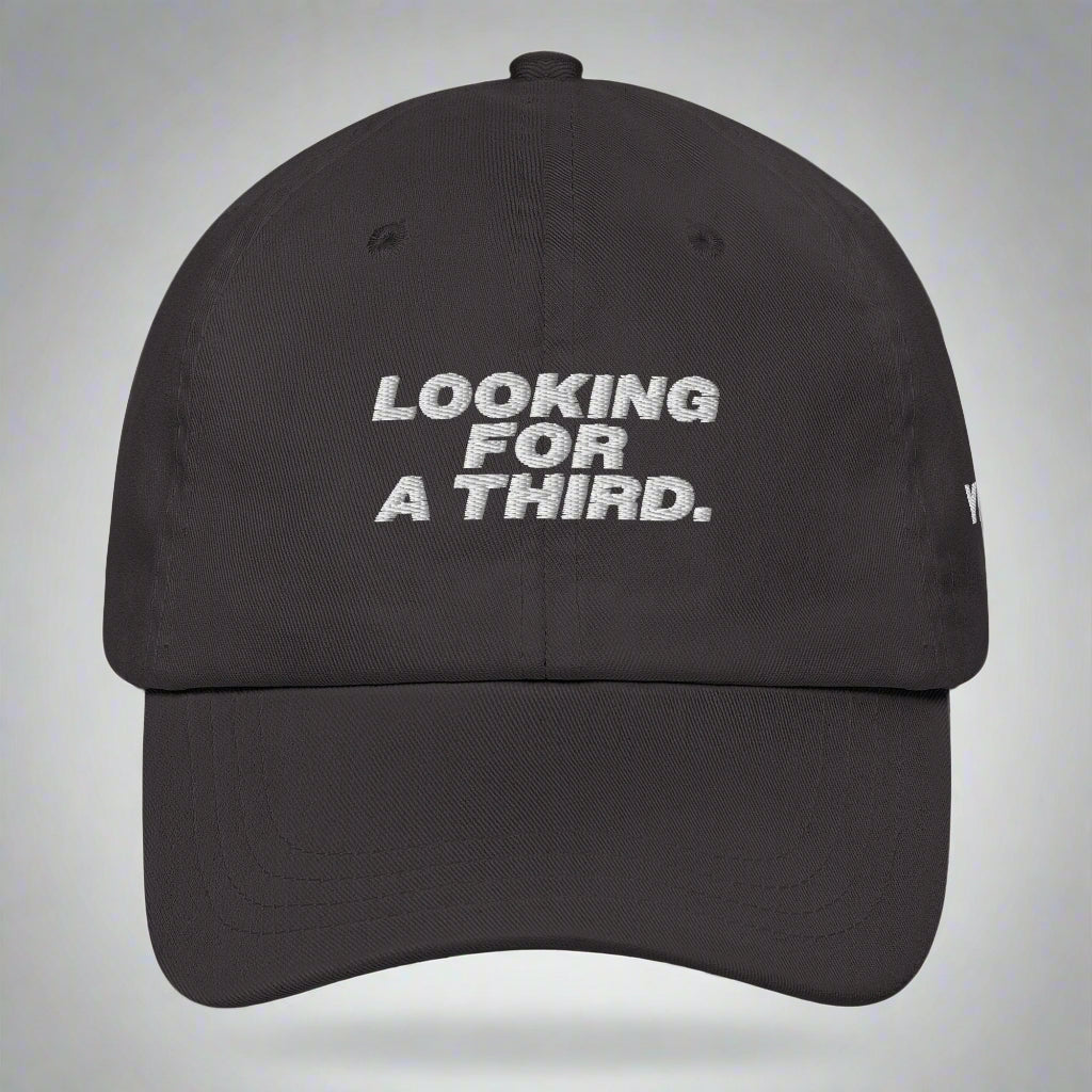 Looking For A Third Dad Hat by YES HOMO in Dark Grey