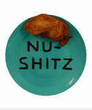 NU-SHITZ PLATE BY THIRD DRAWER DOWN