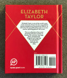 Elizabeth Taylor Wisdom: Witty and Wise Words from a True Icon