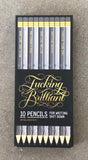 FUCKING BRILLIANT PENCILS BY CALLIGRAPHUCK