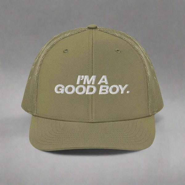I’M A Good Boy Trucker Hat - Loden