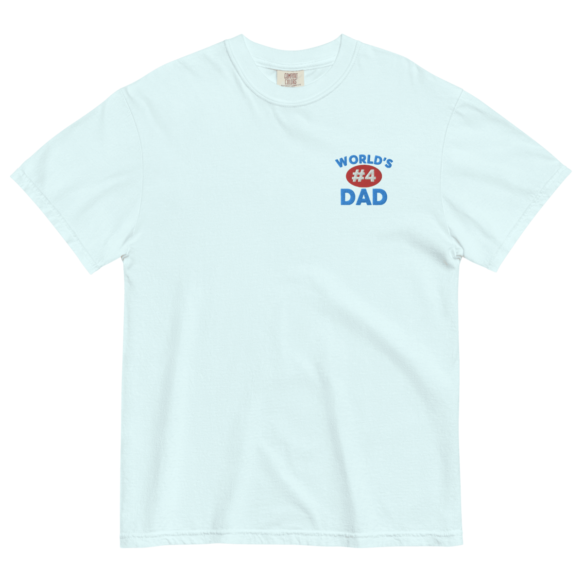 World's #4 Dad Shirt
