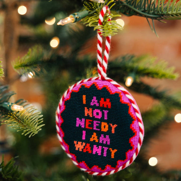 Not Needy Needlepoint Ornament
