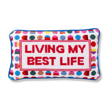 Best Life Needlepoint Pillow