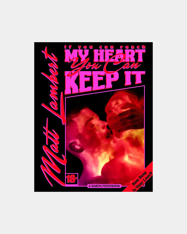 Matt Lambert - If You Can Reach My Heart, You Can Keep It