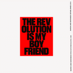 Bruce LaBruce - The Revolution Is My Boyfriend