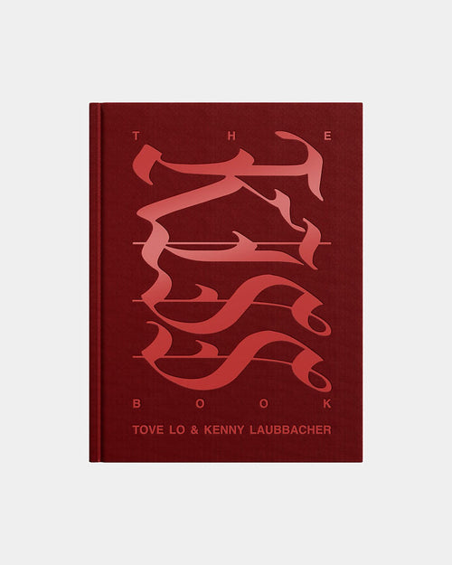 The Kiss Book by Tove Lo & Kenny Laubbacher