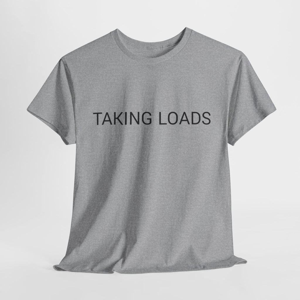 TAKING LOADS TEE BY CULTUREEDIT AVAILABLE IN 13 COLORS
