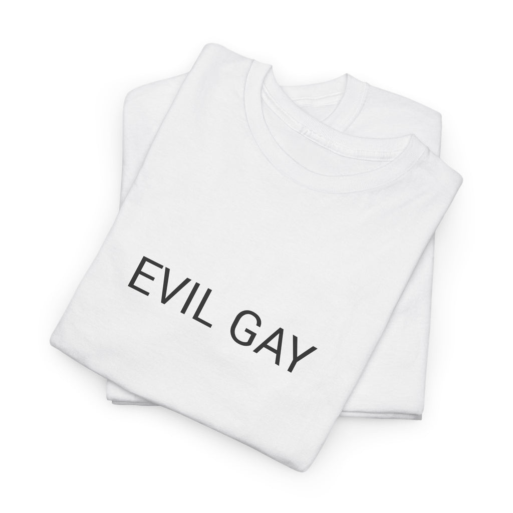 EVIL GAY TEE BY CULTUREEDIT AVAILABLE IN 13 COLORS