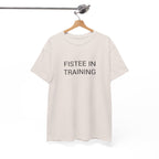 FISTEE IN TRAINING TEE BY CULTUREEDIT AVAILABLE IN 13 COLORS