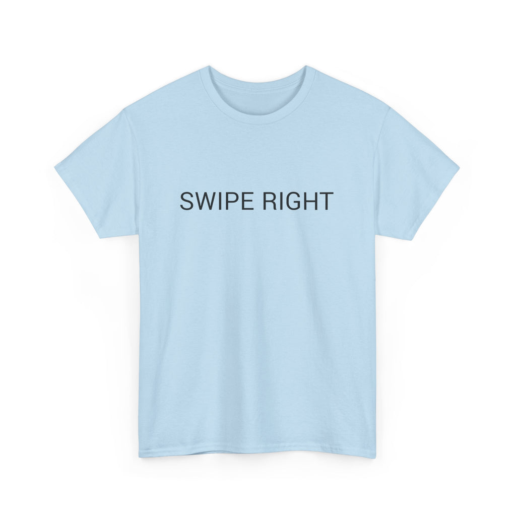 SWIPE RIGHT TEE BY CULTUREEDIT AVAILABLE IN 13 COLORS