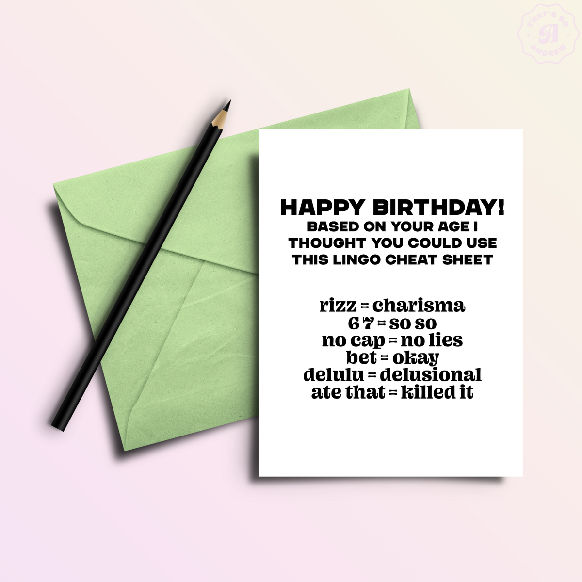 Gen Z Lingo Cheat Sheet | Funny Birthday Greeting Card