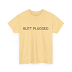BUTT PLUGGED TEE BY CULTUREEDIT AVAILABLE IN 13 COLORS