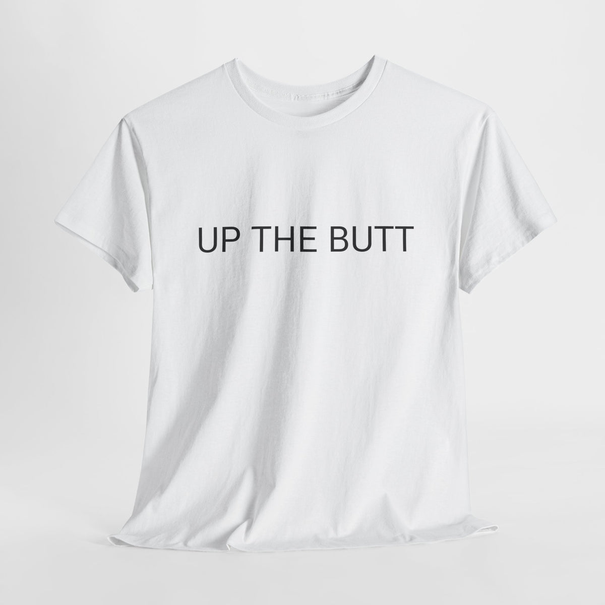 UP THE BUTT TEE BY CULTUREEDIT AVAILABLE IN 13 COLORS