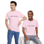 THEY/THEM TEE BY CULTUREEDIT AVAILABLE IN 13 COLORS