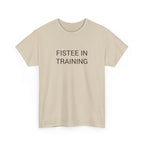 FISTEE IN TRAINING TEE BY CULTUREEDIT AVAILABLE IN 13 COLORS