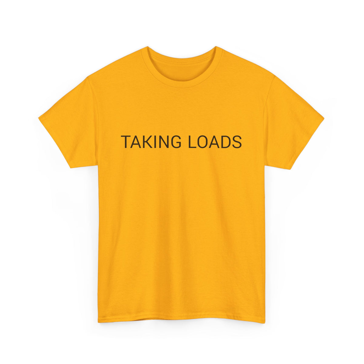 TAKING LOADS TEE BY CULTUREEDIT AVAILABLE IN 13 COLORS