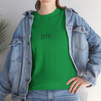 DTF (DOWN TO FUCK) TEE BY CULTUREEDIT AVAILABLE IN 13 COLORS