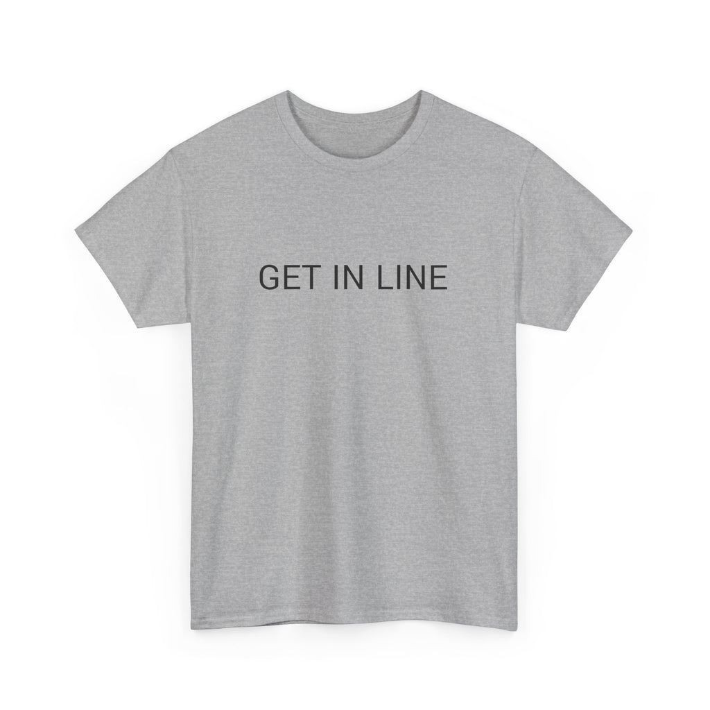 GET IN LINE TEE BY CULTUREEDIT AVAILABLE IN 13 COLORS