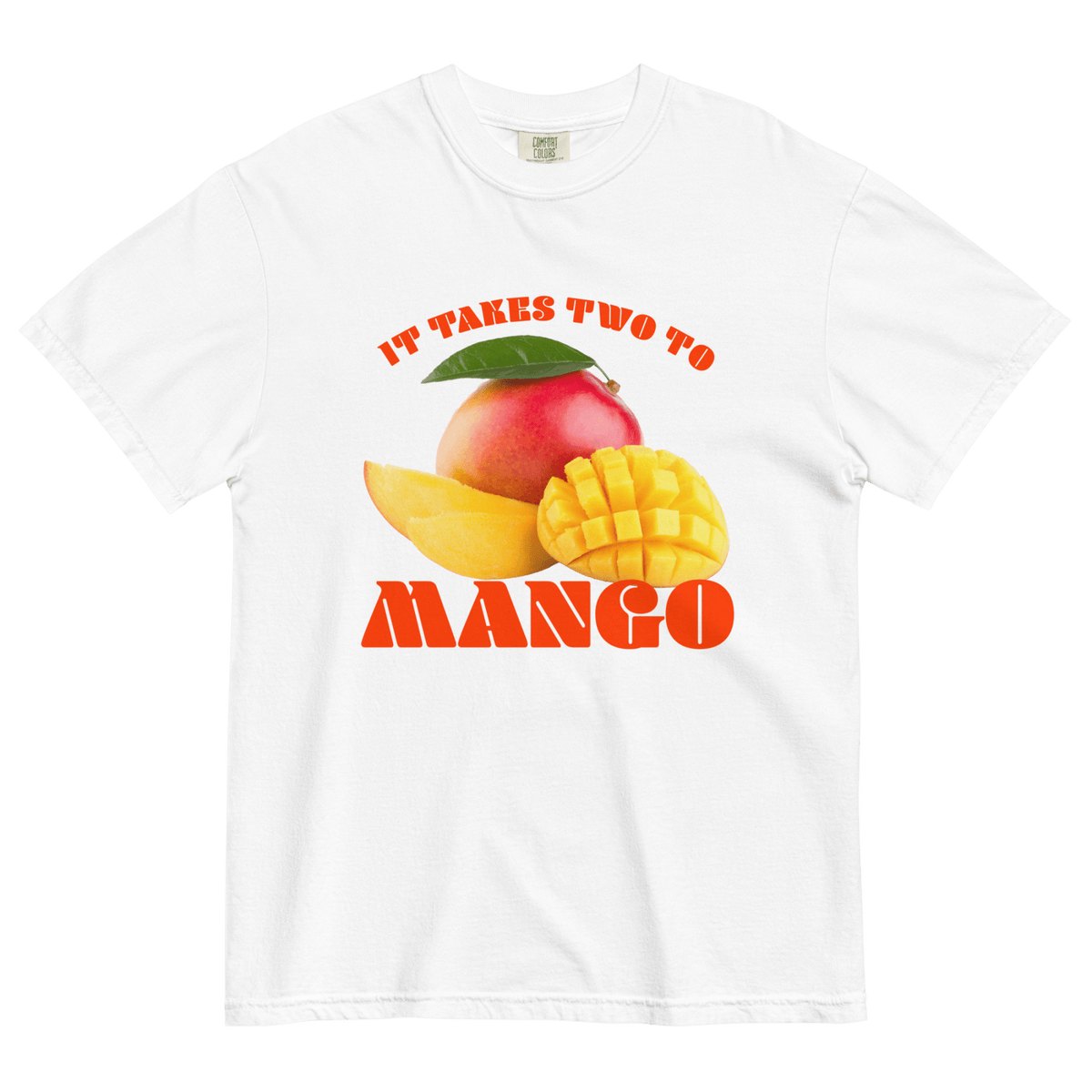 It Takes Two To Mango T-Shirt