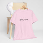 EVIL GAY TEE BY CULTUREEDIT AVAILABLE IN 13 COLORS