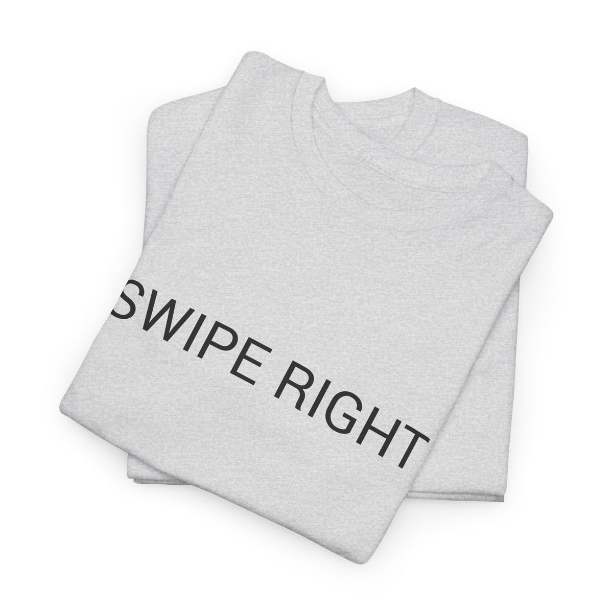 SWIPE RIGHT TEE BY CULTUREEDIT AVAILABLE IN 13 COLORS