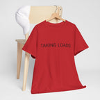TAKING LOADS TEE BY CULTUREEDIT AVAILABLE IN 13 COLORS