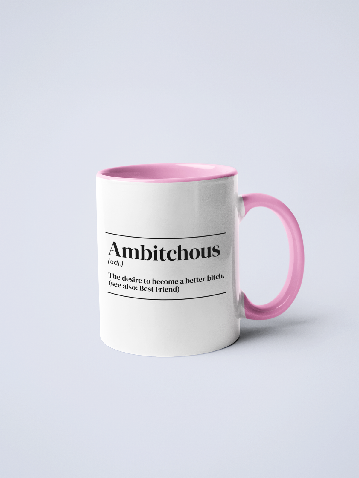 Ambitchous Mug
