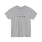 GAYDAR TEE BY CULTUREEDIT AVAILABLE IN 13 COLORS