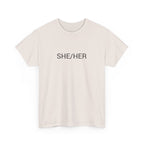 SHE/HER TEE BY CULTUREEDIT AVAILABLE IN 13 COLORS
