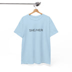 SHE/HER TEE BY CULTUREEDIT AVAILABLE IN 13 COLORS